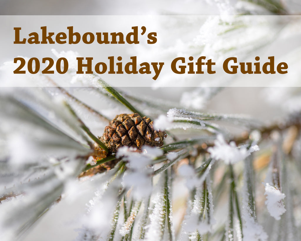 Lakebound's 2020 Holiday Gift Guide