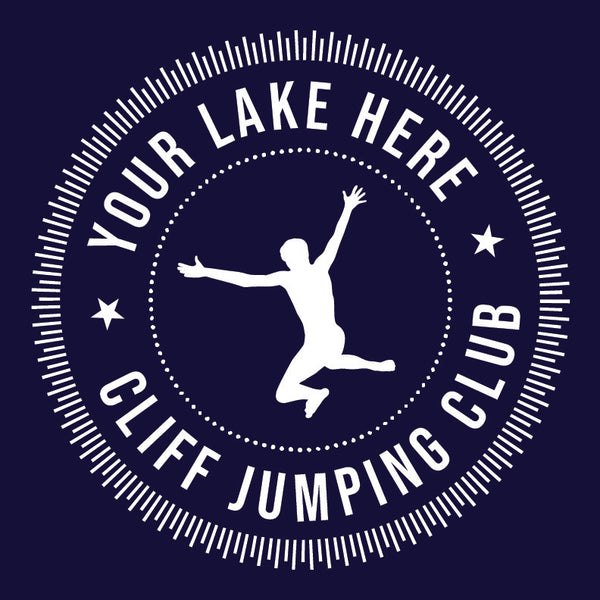 Personalized Lake Cliff Jumping Tee (Your Lake Here!)